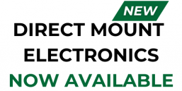 DIRECT MOUNT  ELECTRONICS NOW AVAILABLE NEW